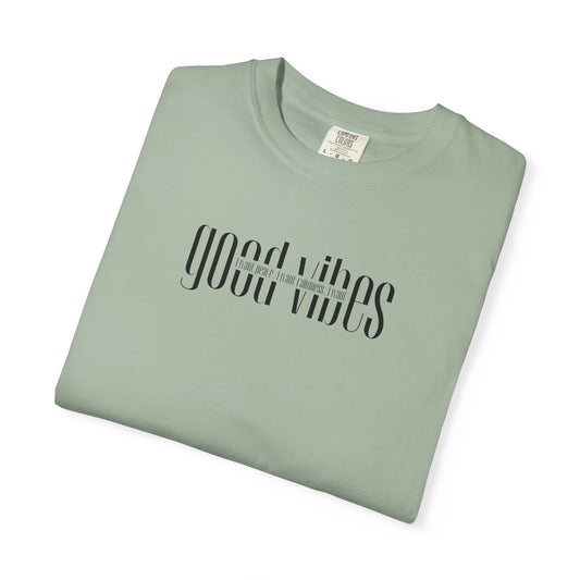 I Really Just Want Good Vibes T-Shirt
