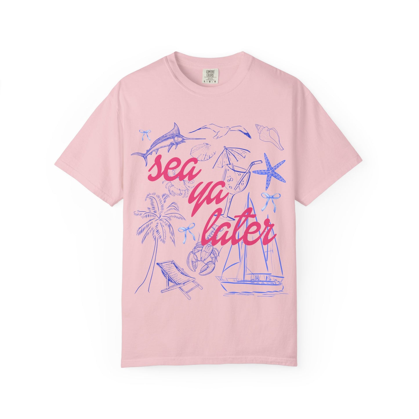 Sea Ya Later T-Shirt
