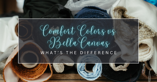 Comfort Colors vs. Bella+Canvas: What's the Difference?