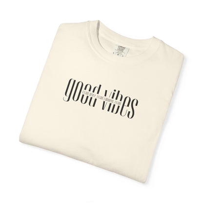 I Really Just Want Good Vibes T-Shirt