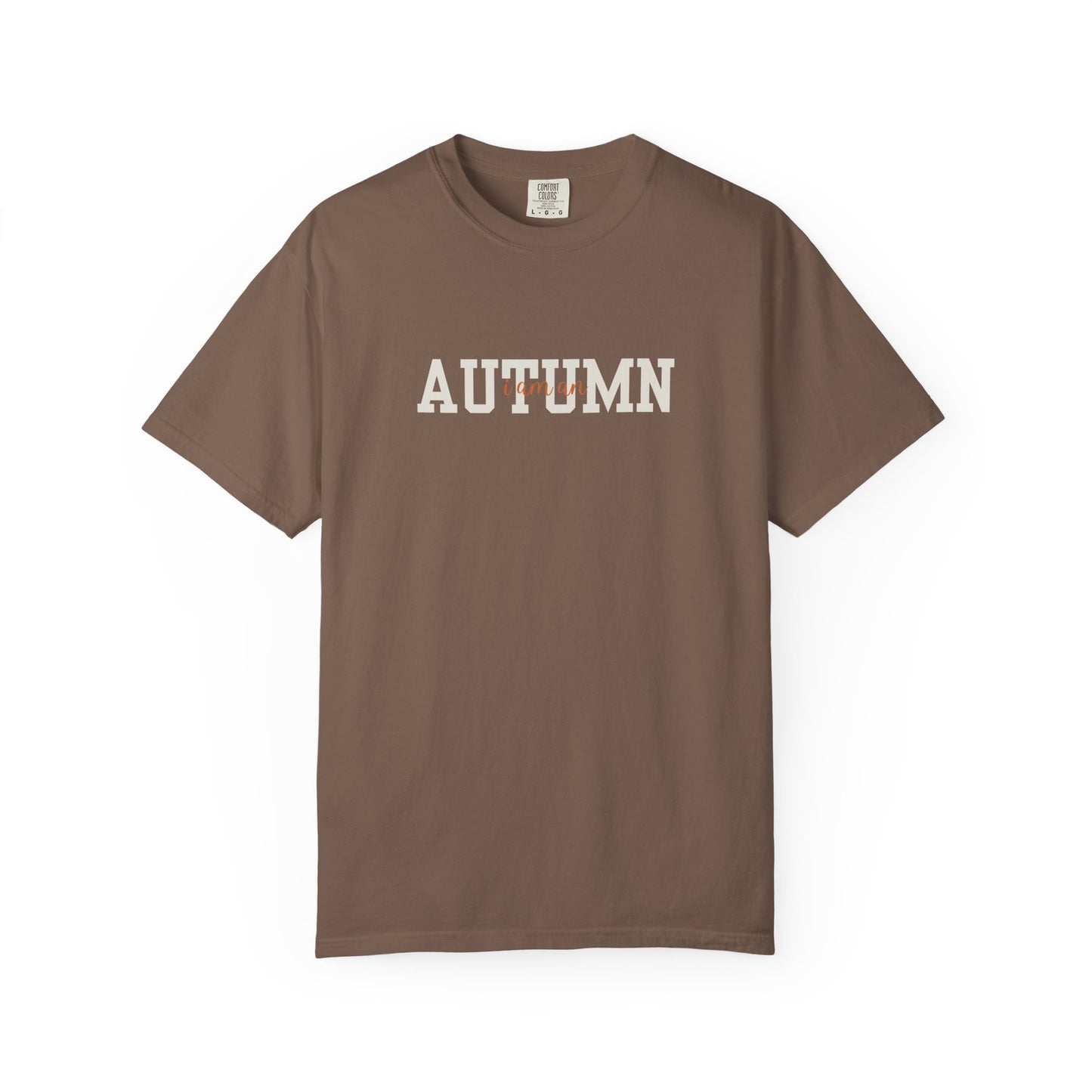 I Am An Autumn Unisex T-shirt