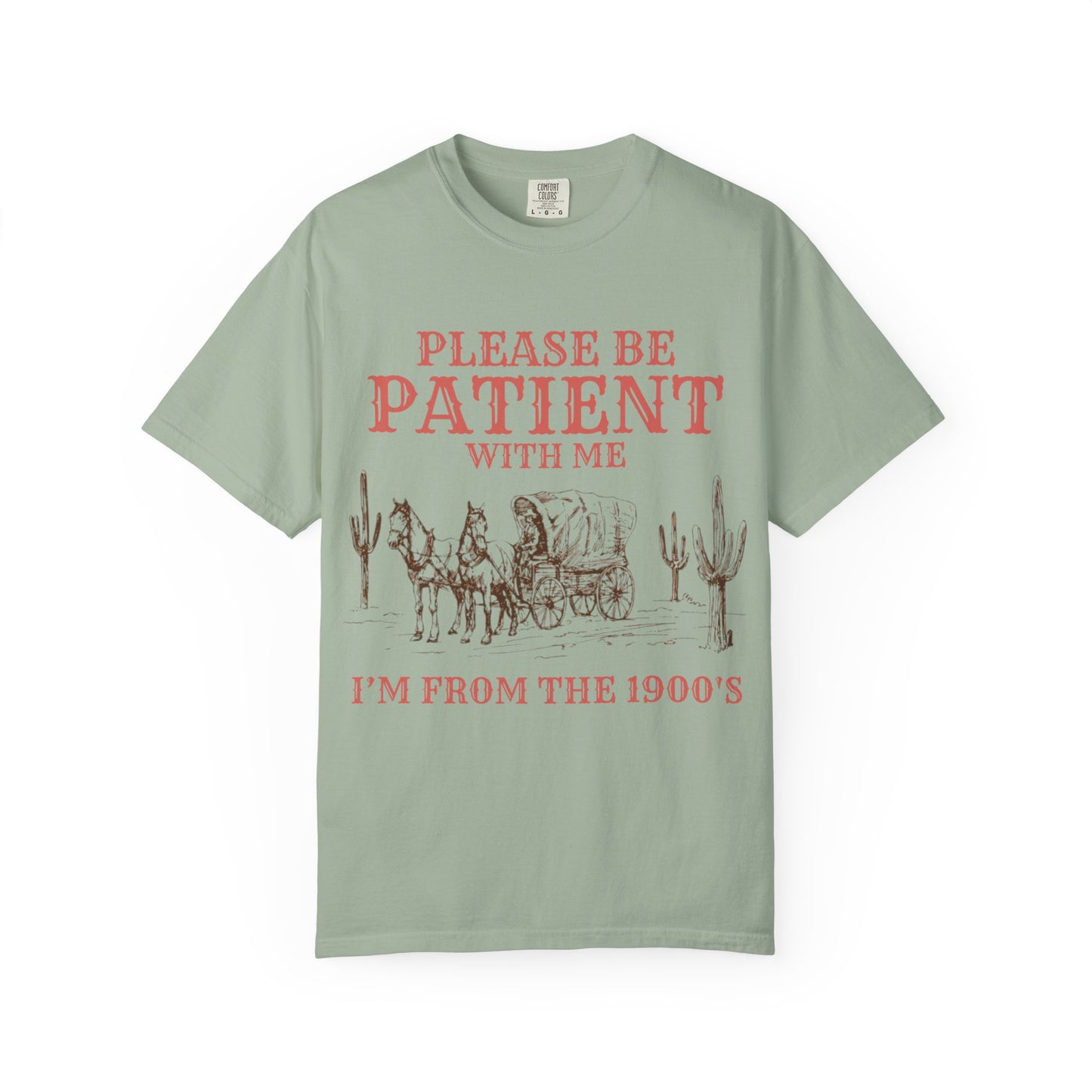 Please Be Patient With Me Unisex T-shirt
