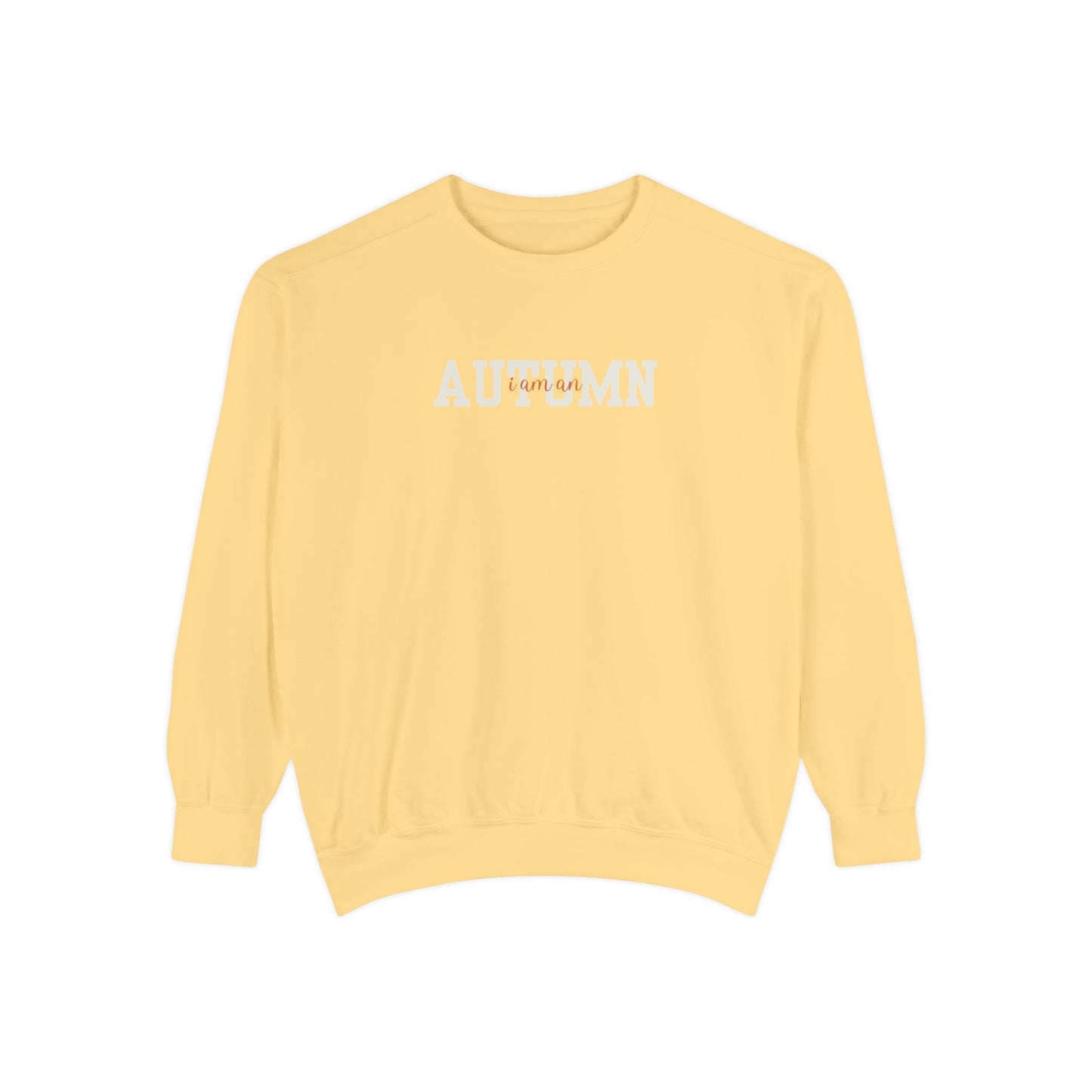 I Am An Autumn Unisex Crewneck Sweatshirt