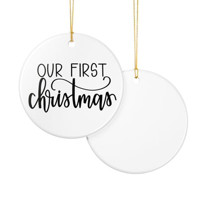 Our First Christmas Ceramic Ornament