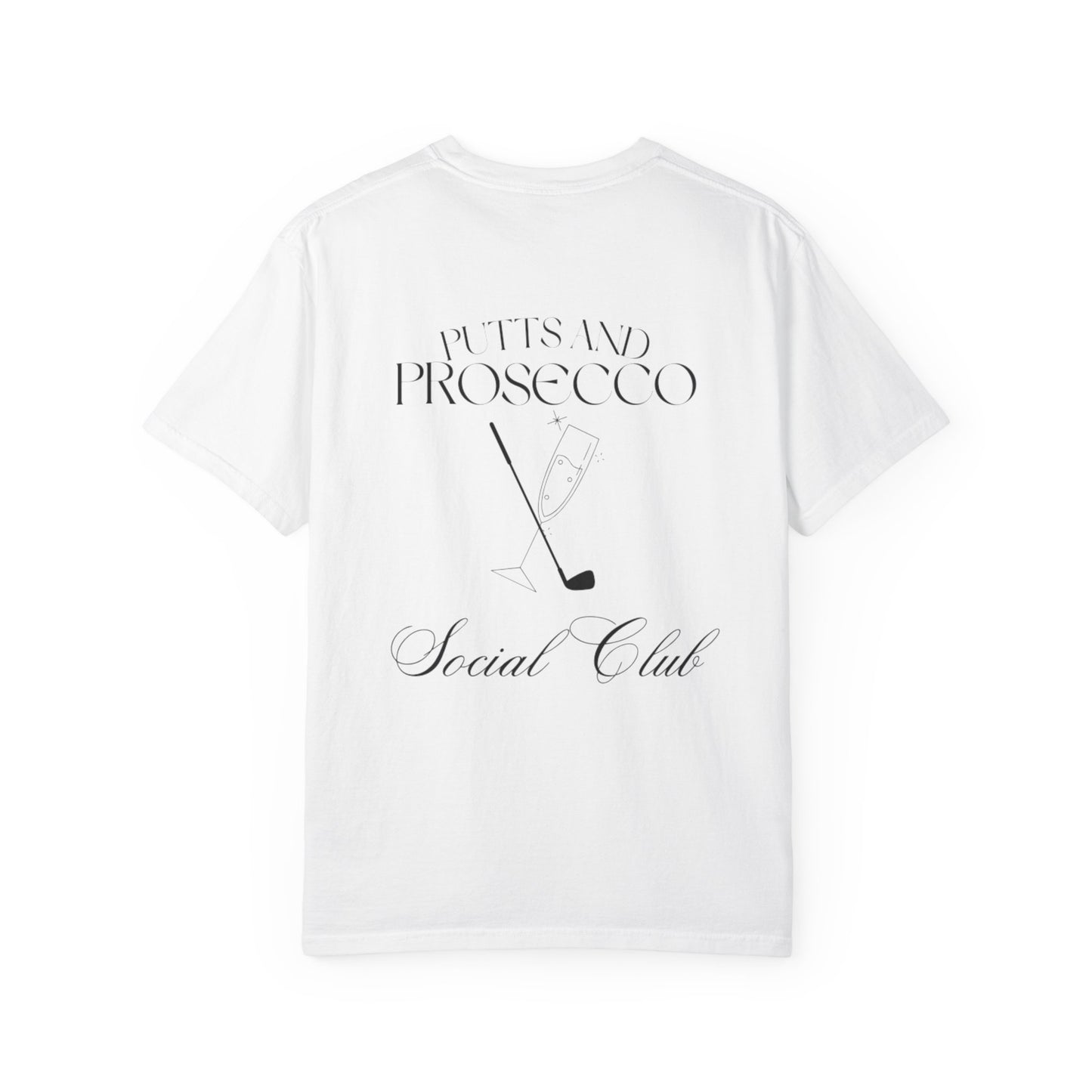 Putts and Prosecco Social Club T-Shirt