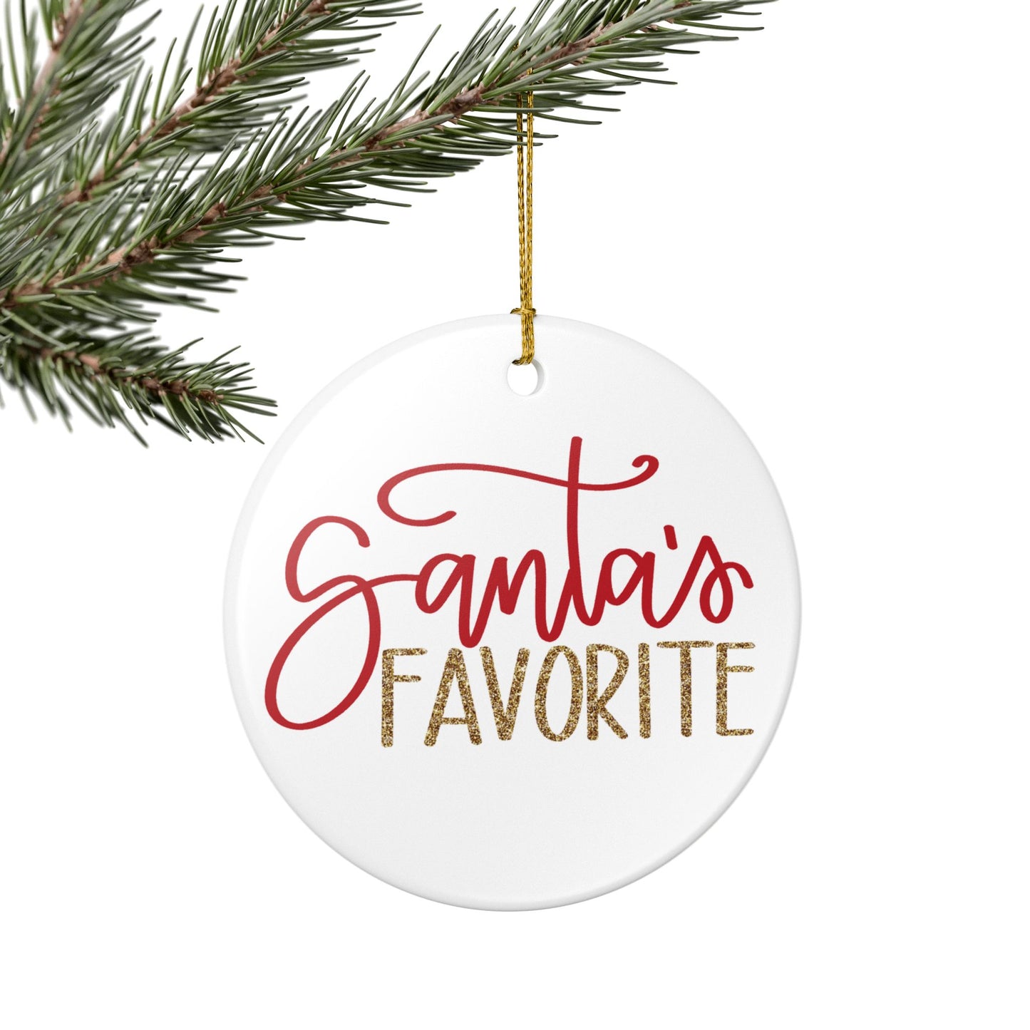 Santa's Favorite Ceramic Ornament
