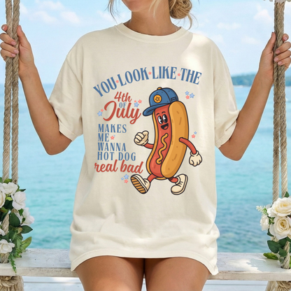 You Look Like The 4th of July T-Shirt