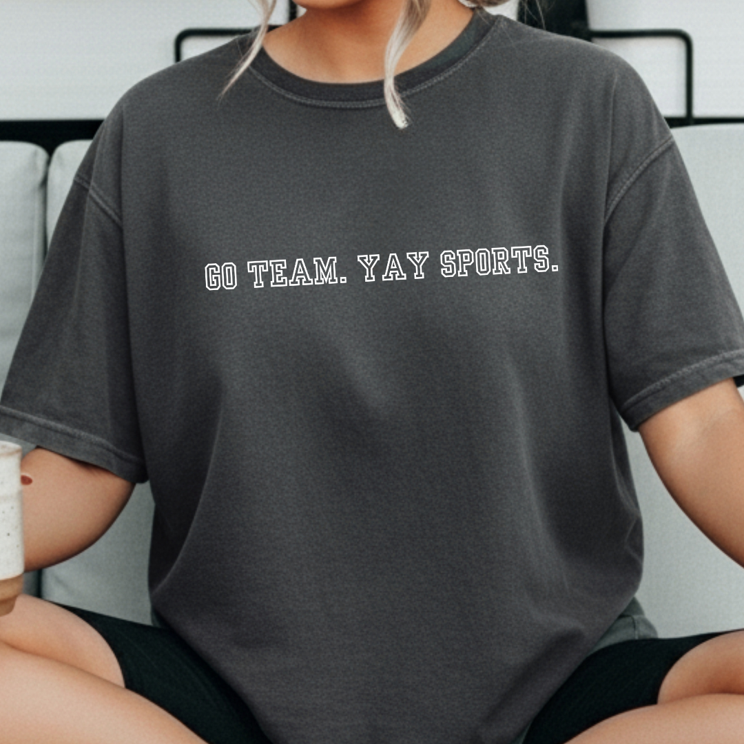 Go Team Yay Sports Unisex T-Shirt