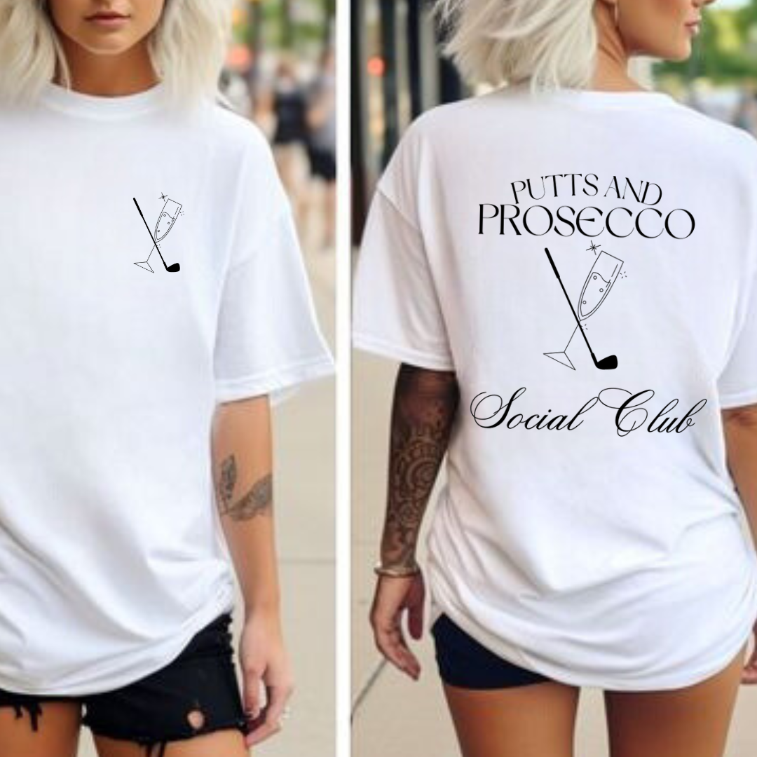 Putts and Prosecco Social Club T-Shirt