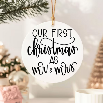 Our First Christmas As Mr and Mrs Ceramic Ornament