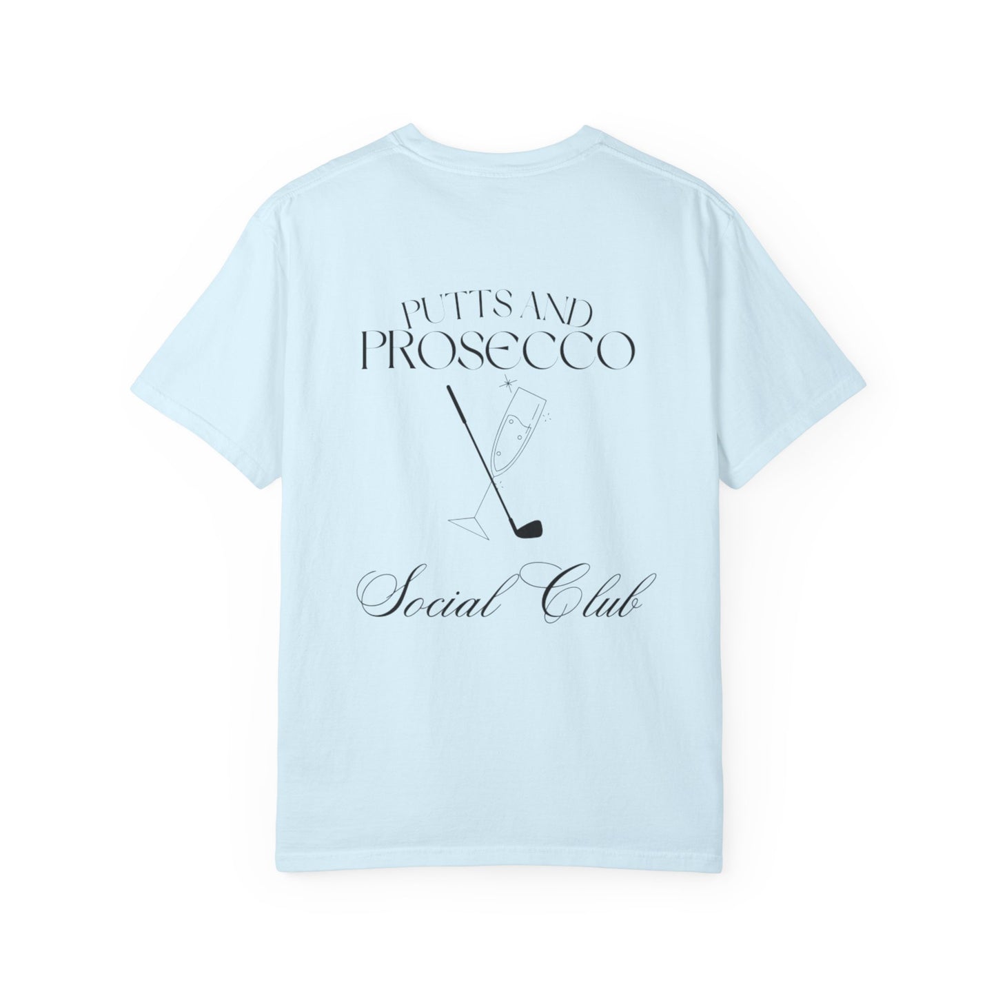 Putts and Prosecco Social Club T-Shirt